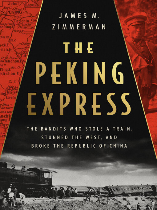 Title details for The Peking Express by James M Zimmerman - Available